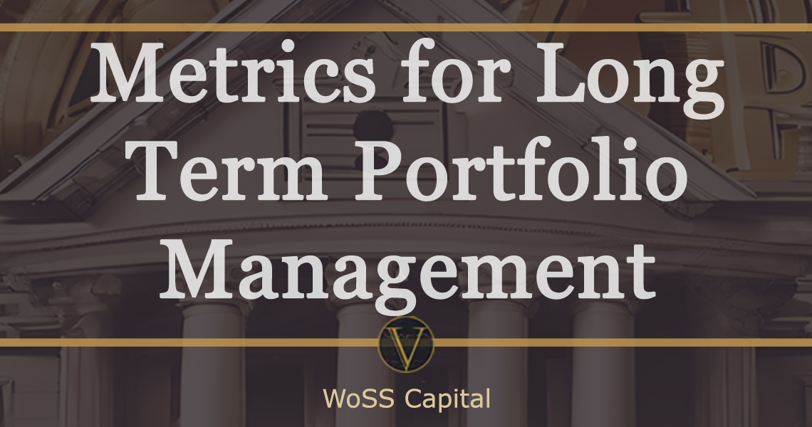 Metrics for Long-Term Portfolio Management